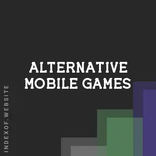Alternative Mobile Games